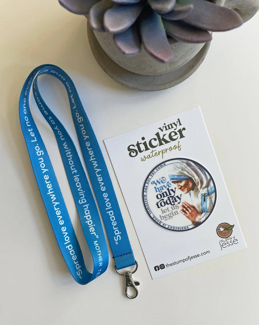 The Stump of Jesse - Mother Teresa Lanyard | Spread Love Everywhere You Go