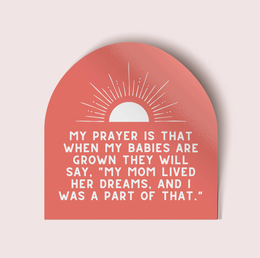 Pink Salt Riot - Mom Dreams Vinyl Sticker