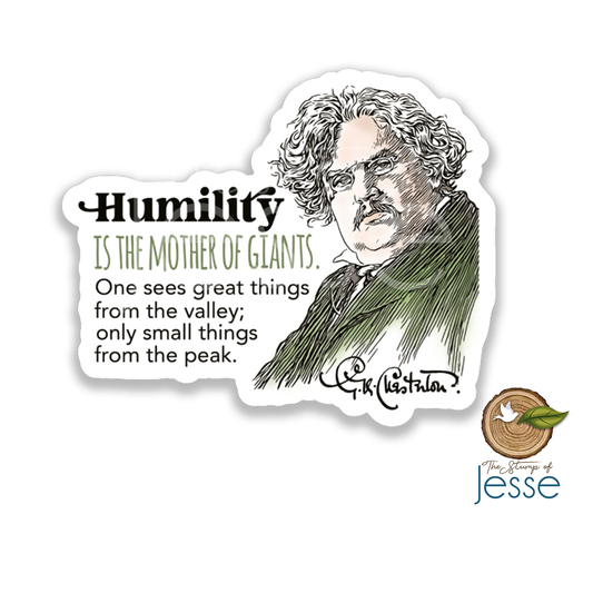 The Stump of Jesse - G.K. Chesterton Waterproof Catholic Sticker | Humility