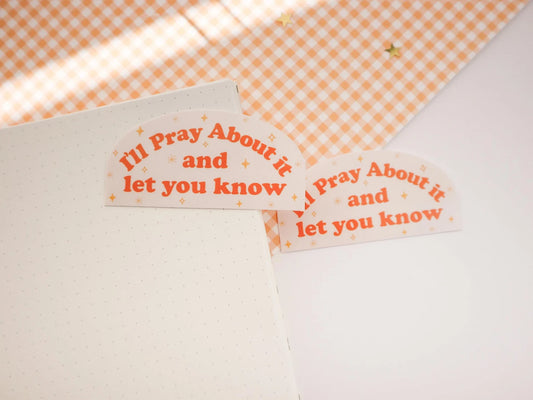 Catholic Sticker, I Will Pray About It, Catholic Gift, Prayer, Christian Sticker, Water Bottle Decal, Laptop Decal, Jesus